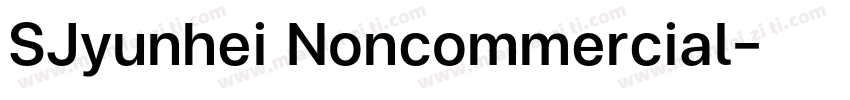 SJyunhei Noncommercial字体转换